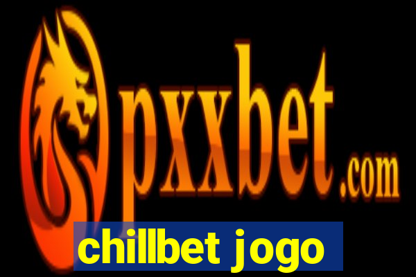 chillbet jogo